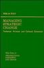 Managing Strategic Change: Technical, Political, and Cultural Dynamics (Wiley Series on Organizational Assessment and Change,)