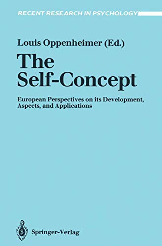 The Self-Concept: European Perspectives on its Development, Aspects, and Applications (Recent Research in Psychology)