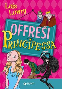 Offresi principessa (Biblioteca Junior)