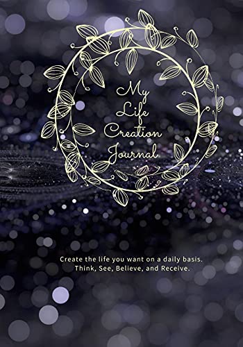 My Life Creation Journal