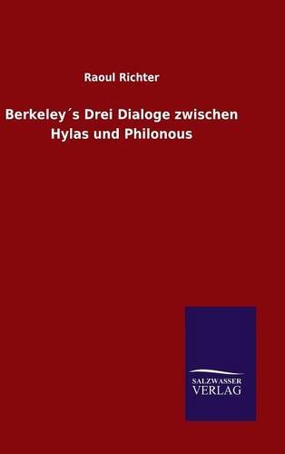 Berkeley´s Drei Dialoge zwischen Hylas und Philonous