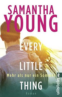 Every Little Thing - Mehr als nur ein Sommer: Roman (Hartwell-Love-Stories, Band 2)