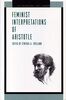 Feminist Interpretations of Aristotle (Re-Reading the Canon)