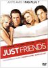 Just friends [FR Import]