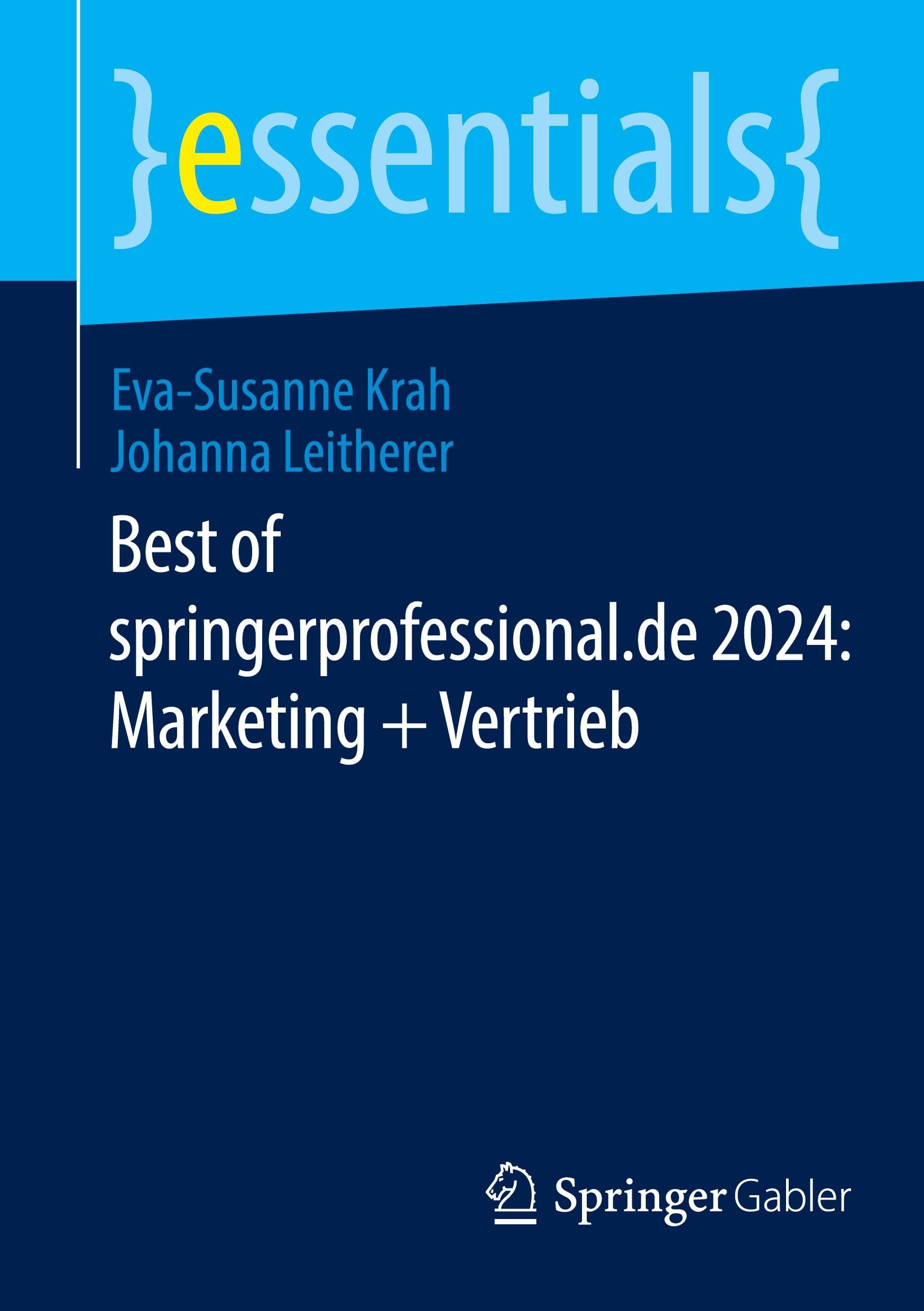 Best of springerprofessional.de 2024: Marketing + Vertrieb (essentials)