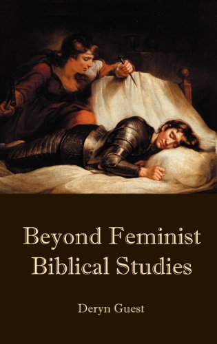 Beyond Feminist Biblical Studies (Bible in the Modern World, Band 47)