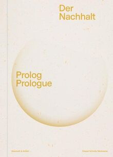 Der Nachhalt: Prolog - Prologue