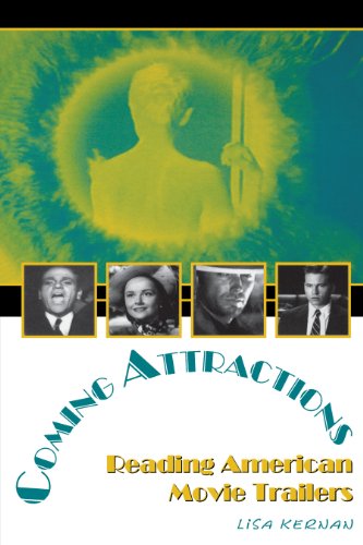 Coming Attractions: Reading American Movie Trailers (Texas Film and Media)