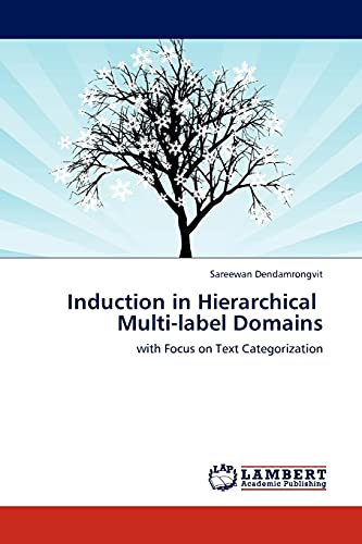 Induction in Hierarchical Multi-label Domains: with Focus on Text Categorization