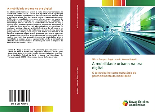A mobilidade urbana na era digital: O teletrabalho como estratégia de gerenciamento da mobilidade