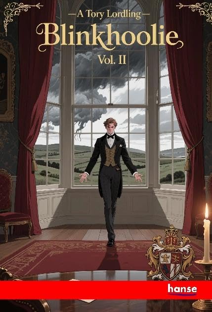 A Tory Lordling: Vol. II