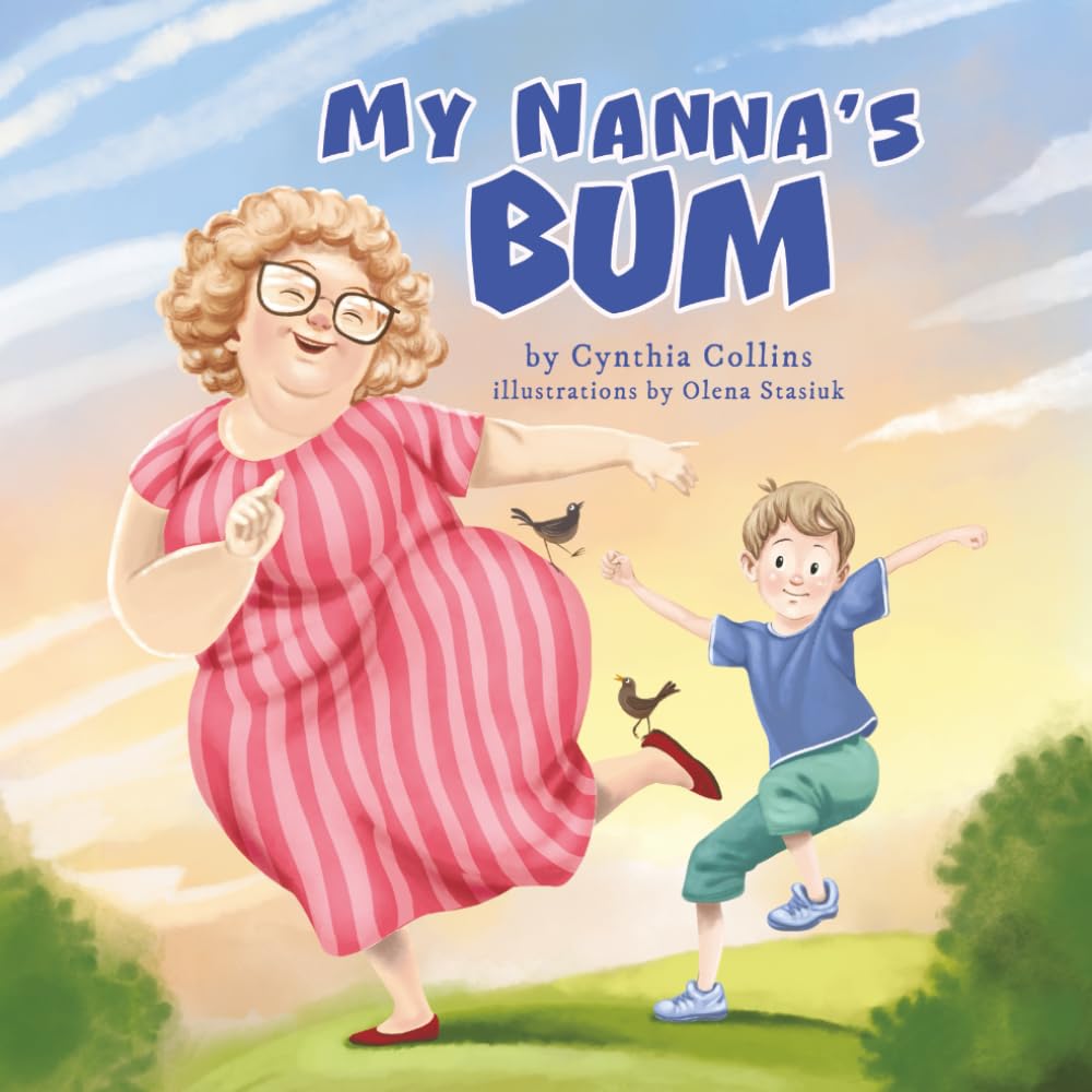 My Nanna's Bum