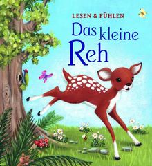 Das kleine Reh: Lesen & fühlen