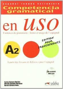 Compentencia gramatical en uso a2 (+CD) (ed. francesa)