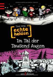 Echte Helden - Im Tal der Tausend Augen