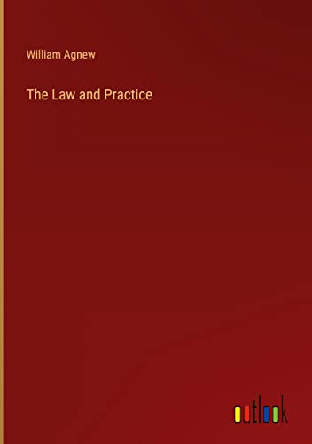 The Law and Practice