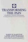 Saakvitne, Karen W. Transforming The Pain, A Workbook On Vicarious Traumatization (Norton Professional Books)