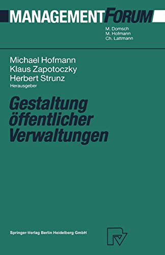 Gestaltung öffentlicher Verwaltungen (Management Forum)