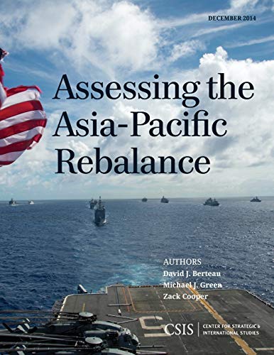 Assessing the Asia-Pacific Rebalance (CSIS Reports)