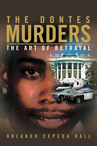 The Dontes Murders: The Art Of Betrayal