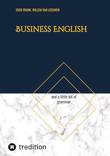 Business English: and a little bit of grammar