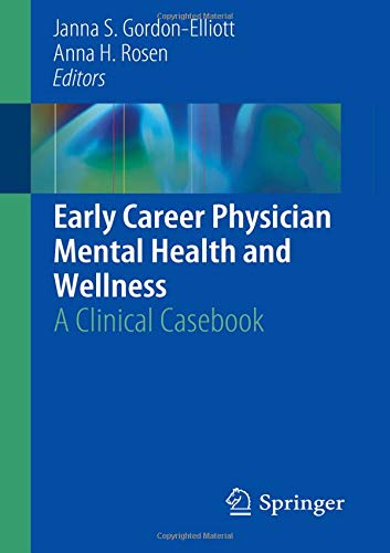 Early Career Physician Mental Health and Wellness Kartoniert (TB)