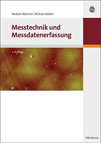 Norbert Weichert Messtechnik Und Messdatenerfassung (Oldenbourg Lehrbücher Für Ingenieure)