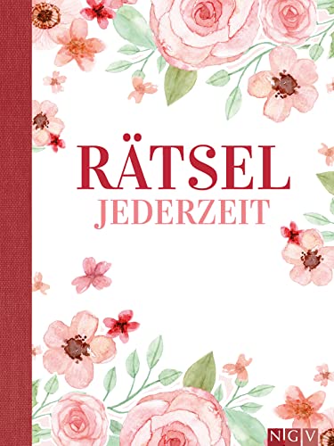 Rätsel jederzeit: Schön gestaltet und superknifflig. Rätselbuch für Erwachsene | Geschenkidee