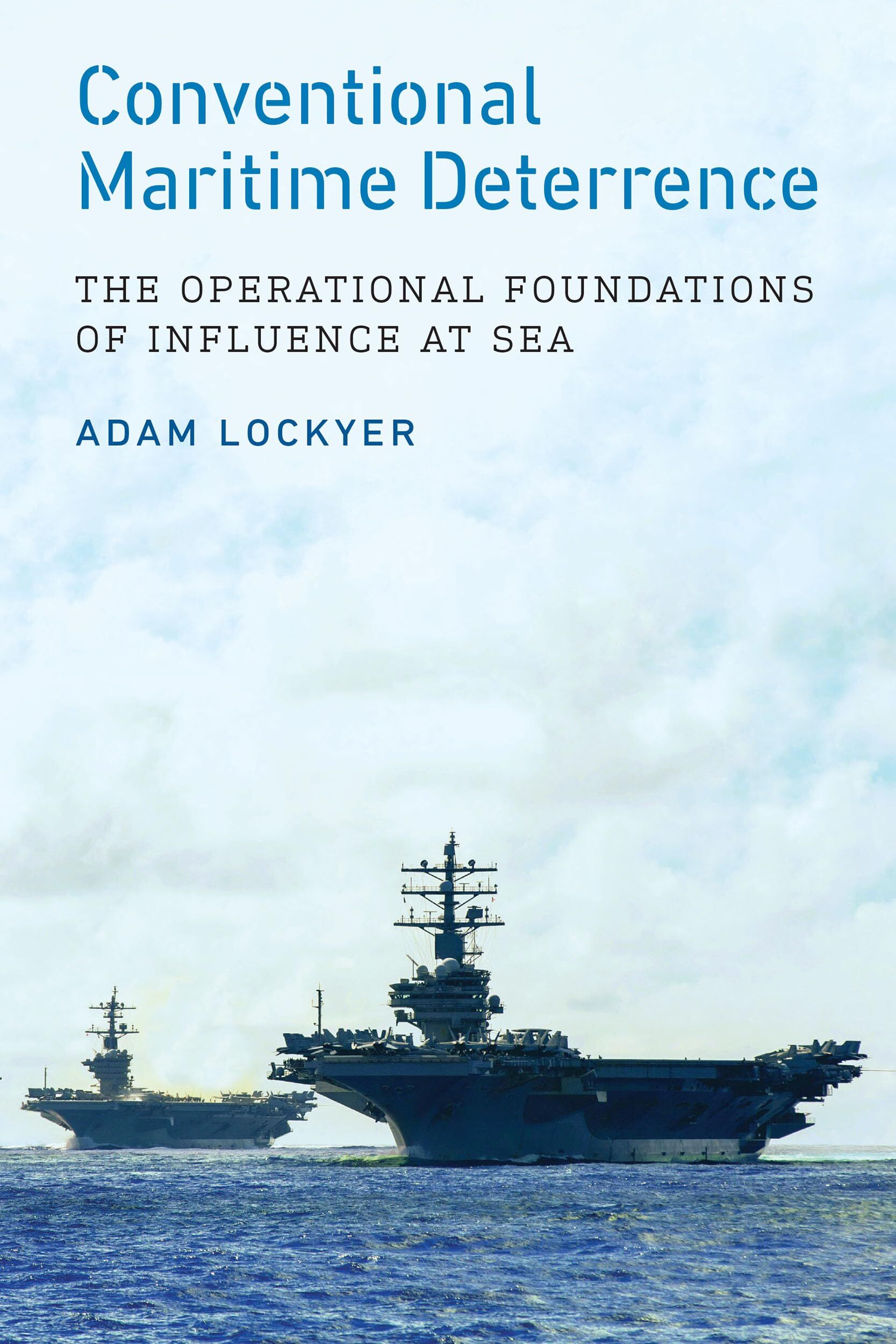 Conventional Maritime Deterrence - Neuware