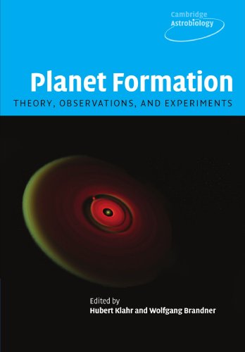 Planet Formation: Theory, Observations, and Experiments (Cambridge Astrobiology, Band 1)