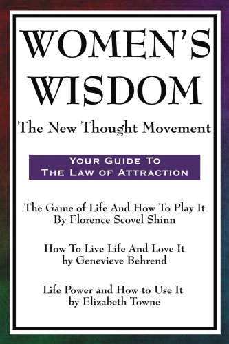 Women's Wisdom: The New Thought Movement