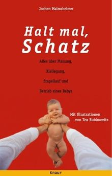Halt mal, Schatz von Malmsheimer, Jochen | Buch | Zustand gut