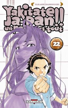 Yakitate Ja-Pan ! : un pain c'est tout. Vol. 22