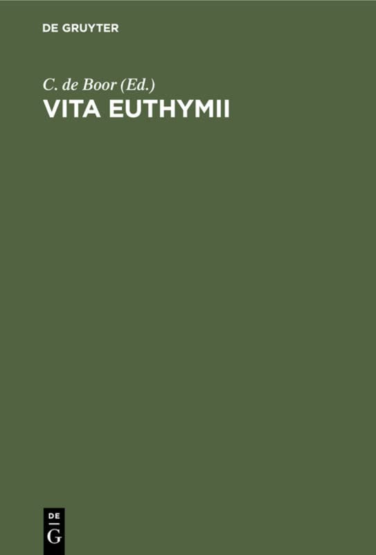 Vita Euthymii: Ein Anecdoton zur Geschichte Leo's des Weisen A. 886–912