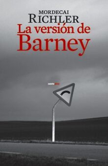 La versión de Barney (Narrativa Sexto Piso)