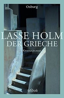 Der Grieche: Kriminalroman (Osburg Tivoli)