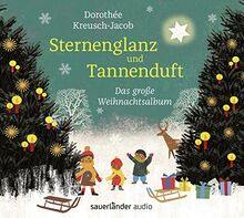 Sternenglanz und Tannenduft: Das große Weihnachtsalbum