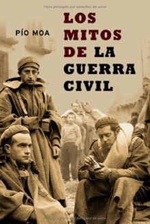 Los Mitos de La Guerra Civil