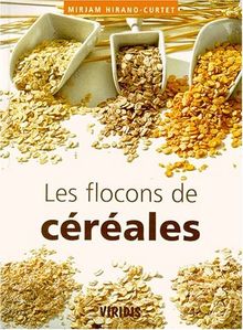 Les flocons de céréales