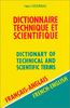 Dictionnaire Technique Et Scientifique - Dictionary of Technical and Scientific Terms: French-English v. 2