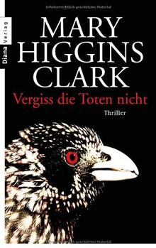 Vergiss die Toten nicht: Thriller