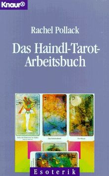 Das Haindl- Tarot - Arbeitsbuch.