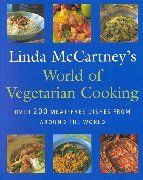 Linda McCartney's World of Vegetarian Cooking: Over 200 Meat-free Dishes from Around the World