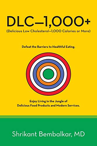 DLC-1,000+: Delicious Low Cholesterol-1,000 Calories or More