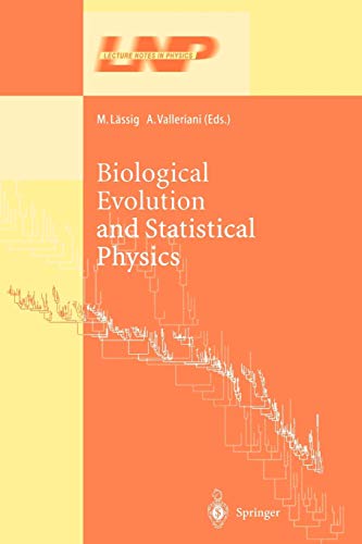 Biological Evolution and Statistical Physics (Lecture Notes in Physics, 585, Band 585)