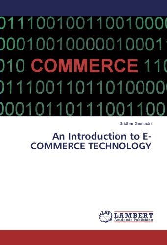 An Introduction to E-COMMERCE TECHNOLOGY