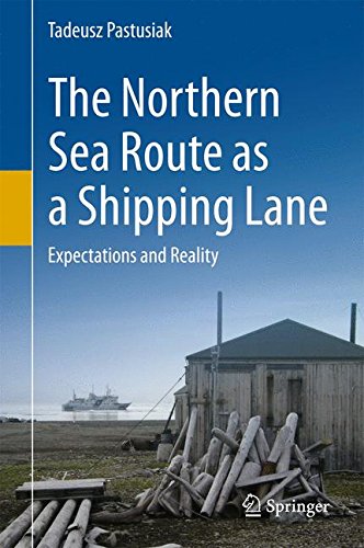 The Northern Sea Route as a Shipping Lane: Expectations and Reality