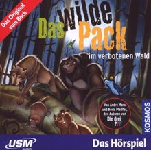 Das wilde Pack Folge 6: Das Wilde Pack im verbotenen Wald (Audio-CD)