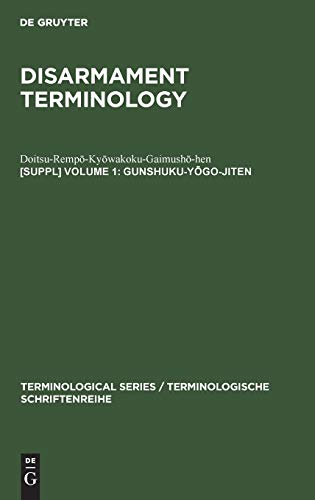 Gunshuku-yōgo-jiten (Terminological Series / Terminologische Schriftenreihe, 1/2)