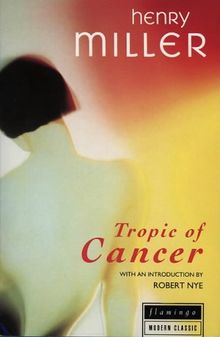 Tropic of Cancer (Harperperennial Classics)